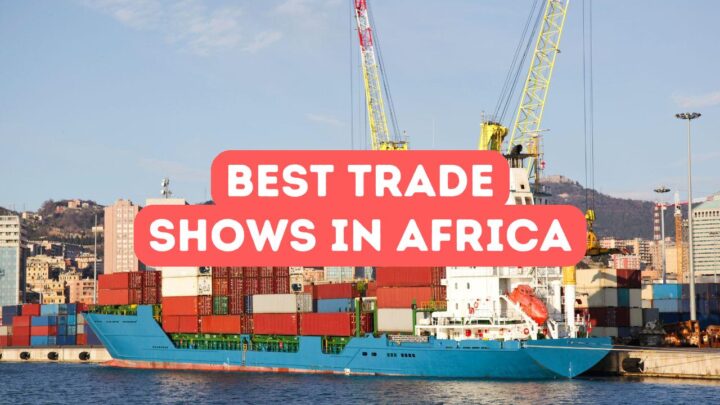 Best Trade Shows in Africa