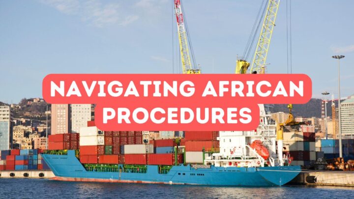 Navigating African Export Procedures