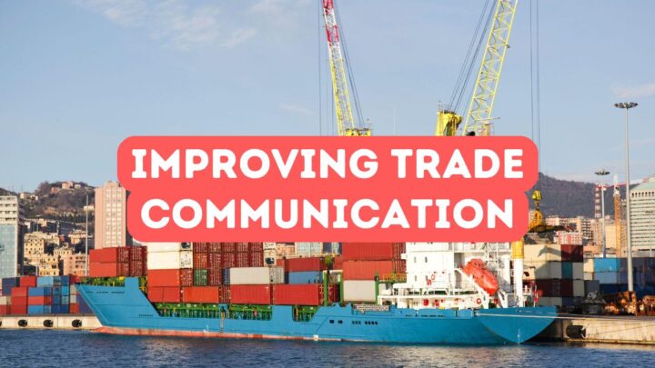 How to Improve Trade Communication